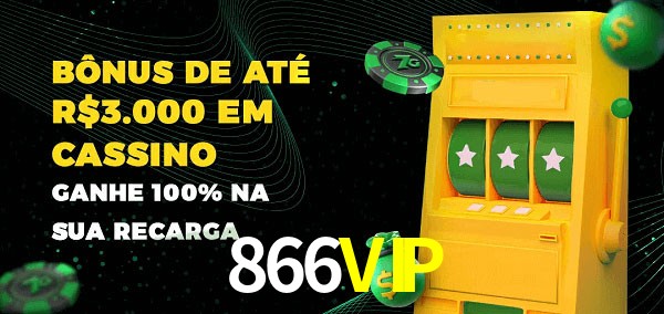 866VIP melhor bônus de depósito
