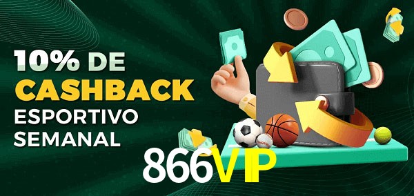 10% de bônus de cashback na 866VIP